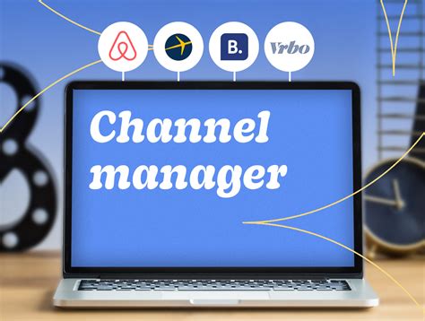 best chanel manager|top 10 channel managers.